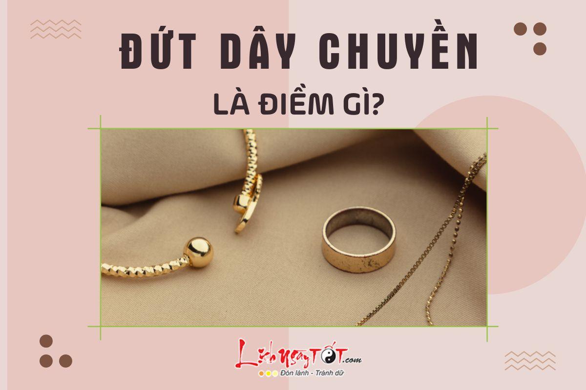 Giải mã giấc mơ dây chuyền bạc bị đứt